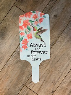 Always and Forever in Our Hearts Plant Stake